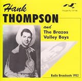 Hank Thompson and the Brazos Valley Boys: Radio Broadcasts-1952