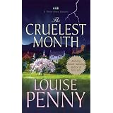 The Cruelest Month: A Chief Inspector Gamache Novel (Chief Inspector Gamache Novels)