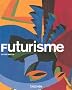 Futurism (Taschen Basic Art Series)