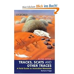 Tracks, Scats and Other Traces: A Field Guide to Australian Mammals