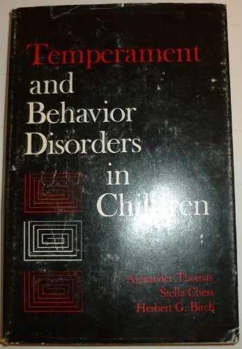 Temperament and Behavior Disorders in Children