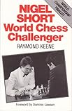 Nigel Short : world chess challenger