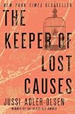The Keeper of Lost Causes: A Novel The Keeper of Lost Causes: A Novel