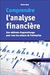 Comprendre l'analyse financi�re - Une...