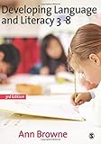Developing language and literacy 3-8
