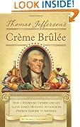 Thomas Jefferson's Creme Brulee