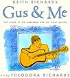 Gus & Me: The Story of My Granddad and My First Guitar