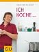 Produkt-Bild: Ich koche...