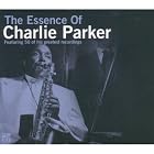 Essence of by Charlie Parker