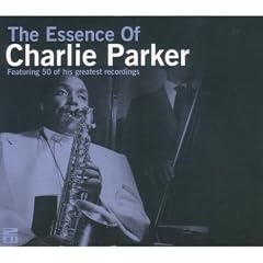 Essence of by  Charlie Parker 