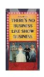 Theres No Business Like Show Business [VHS]