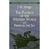 the playboy of the western world and riders to the sea dover thrift editions