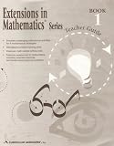 Extensions in Mathematics Series: Book 1 (Teachers Guide