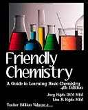 Friendly Chemistry Teacher Edition Volume 2: A Guide to Learning Basic Chemistry