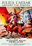 Julius Caesar Against The Pirates (1962)