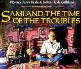 Sami and the Time of the Troubles   [SAMI & THE TIME OF THE TROUBLE] [Paperback]