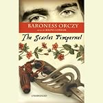 The Scarlet Pimpernel | Baroness Orczy