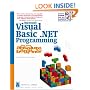 Microsoft Visual Basic.NET Programming for the Absolute Beginner (Absolute Beginners)