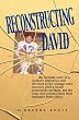 Reconstructing David