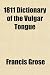 1811 Dictionary of the Vulgar Tongue