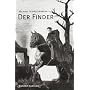 Der Finder: Thriller von Michael Schreckenberg