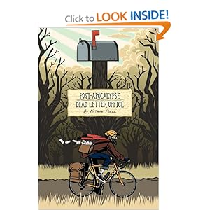 Post-Apocalypse Dead Letter Office  - Nathan Poell 