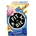 Fit to Die (The Supper Club Mysteries)
