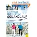 Das grosse Buch vom Skilanglauf