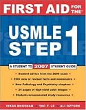 First Aid for the USMLE Step 1 2007: a Student to Student Guide (First Aid for the Usmle Step 1)
