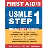 First Aid for the USMLE Step 1: 2007