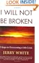 I Will Not Be Broken: Five Steps to Overcoming a Life Crisis