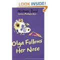 Olga Follows Her Nose