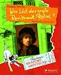 Museum der Abenteuer. Wer l�st das gro�e Rembrandt-R�tsel?