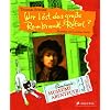 Museum der Abenteuer. Wer l�st das gro�e Rembrandt-R�tsel?