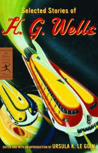 Selected Stories of H. G. Wells (Modern Library Classics)