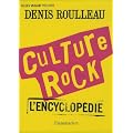 Culture Rock : L'encyclop�die