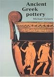 Ancient Greek Pottery (Ashmolean Handbooks)