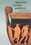 Ancient Greek Pottery (Ashmolean Handbooks)
