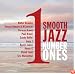 Smooth Jazz #1s