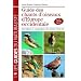 Guide des chants d'oiseaux d'Europe Occidentale : Description et comparaison des chants et des cris