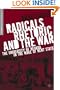 Radicals, Rhetoric, and the War: The University of Nevada in the Wake of Kent State (Palgrave Studies in Oral History)