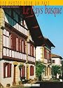 Le Pays Basque en 100 Photos