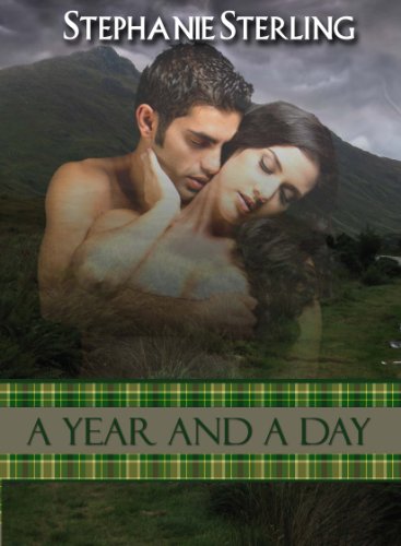 A Year and a Day by Stephanie Sterling A Year and a Day by Stephanie Sterling