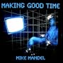 Making good time: Scientific management : the Gilbreths : photography and motion : futurism (CMP Bulletin)