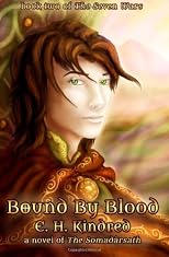 Bound By Blood: A Novel of The Somadàrsath