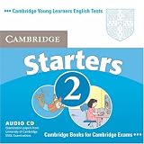Cambridge Young Learners English Tests Starters 2 Audio CD: Examination Papers from the University of Cambridge ESOL Examinations (Cambridge Young Learners English Tests)