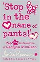 "Stop in the Name of Pants!": Confessions of Gerogia Nicolson 09 (Confessions of Georgia Nicolson)
