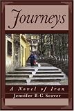 Large Journeys: A Novel of Iran