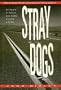 Stray Dogs