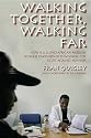 Walking Together, Walking Far: How a U.S. and African Medical School Partnership Is Winning the Fight against HIV/AIDS